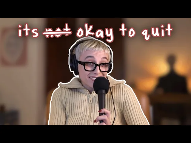 Video: knowing when to quit