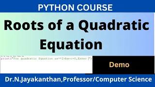 Python Program to Calculate and Print the Roots of quadratic Equation