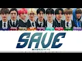Lagu NCT 127 X Amoeba Culture - 'SAVE' Lyrics [Color Coded_Han_Rom_Eng]