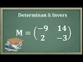 Cara menentukan determinan dan invers suatu matriks