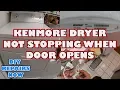 How to Fix a Dryer That Won t Stop When the Door Opens Kenmore Dryer Repair
