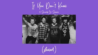 Download if you don't know, 5 seconds of summer (slowed) MP3