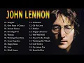 Download Lagu [HQ] John Lennon Greatest Hits Full Album 2021 || Best Songs Of John Lennon