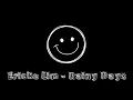 Download Lagu Lirik Lagu Ericko Lim - Rainy Days