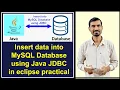 Java and MySQL connection eclipse Insert data into table using PreparedStatement JDBC Practical