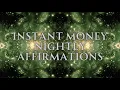 Money Pours Into Your Life Spoken Affirmations 8 Hour Reprogramming