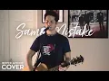 Download Lagu Same Mistake - James Blunt (Boyce Avenue acoustic cover) on Spotify \u0026 Apple