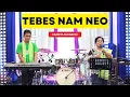 Download Lagu TEBES NAM NEO- SIUS OTU (COVER BY NURMA NAIBAHO)
