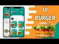 Flutter UI Burger App - Part 3