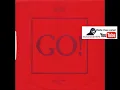 Go!  - Tones On Tail ‎(club mix)