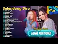 Download Lagu Selendang Biru - Rina Aditama Ft. Ajeng Febria - ALBUM FULL | DANGDUT KOPLO TERBARU