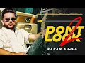 Don’t Look 2 : Karan Aujla/ Concert Hall/ Dsp Edition /New Punjabi Song 2023 / @Asg_studioz