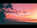 Download Lagu Summer Memories Mix🌴 I Lost Frequencies, Klingande, Bakermat, Alle Farben, Robin Schulz, Felix Jaehn