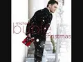 Ave Maria- Michael Buble