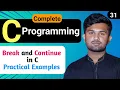 Break and Continue Statements in C Language Complete Beginner s Guide Tutorial