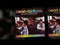 THE BOX TOPS- "NEON RAINBOW"(LYRICS)