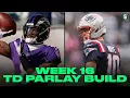 Week 16 TD Parlay Build