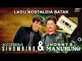 Download Lagu Album Emas Nostalgia Batak Korem Sihombing \u0026 Jhonny S Manurung - Lagu Batak Lawas Sepanjang Masa