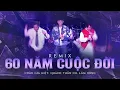 Lagu Châu Gia Kiệt, Quách Tuấn Du, Lâm Hùng Quẩy Hết Mình - 60 NĂM CUỘC ĐỜI REMIX - Nhạc Sôi Động 2024