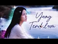 YANG TERDALAM – NOAH | Cover  (Slow Pop Melow / Romantic)