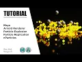 Creating Particle Explosion In Maya And Arnold Renderer - Tutorial