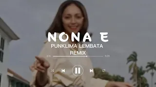 Download Lagu Goyang Slow - NONA E - PunkLima Lembata Remix Viral TikTok 2023 MP3