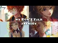 Download Lagu Nightcore - We Don't Talk Anymore (Switching Vocals) - 1 HOUR VERSION