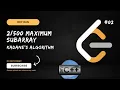 Leet Code - Maximum Subarray Sum Problem Kadane s Algorithm Dry Run