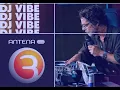 Lagu DJ Vibe @ Rotations on Radio Antena 3 (Portugal) 17-09-2011