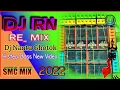 Download Lagu DJ RN REMIX 💿 dj Nantu Ghotok 4 step Bass New video 📢 Dj Smc mix 2022 .