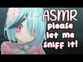Weird Girl is Obsessed with Sniffing You ASMR