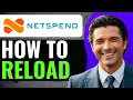 HOW TO RELOAD YOUR NETSPEND CARD 2024