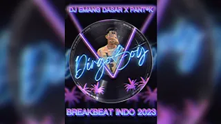 Download DJ EMANG DASAR X PANT*K breakbeat INDO TERBARU VIRAL 2023 MP3