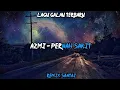 Download Lagu DJ REMIX PERNAH SAKIT TAPI TAK PERNAH SESAKIT INI TERBARU 2022
