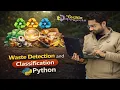 Waste Detection using YOLO Algorithm Waste Detection and Classification using Machine Learning