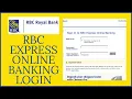 RBC EXPRESS ONLINE BANKING LOGIN RBC ROYALBANK Login 2021