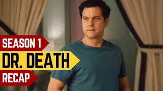 dr death season 1 recap