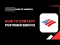 How to contact Bank of America customer service
