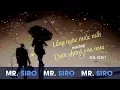 Download Lagu Mashup Lắng Nghe Nước Măt, Dưới Những Cơn Mưa - Mr. Siro (Lyrics Video)