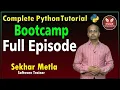 Complete Python Tutorial BOOTCAMP Full episode Eagle Education