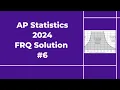 2024 AP Statistics Free Response