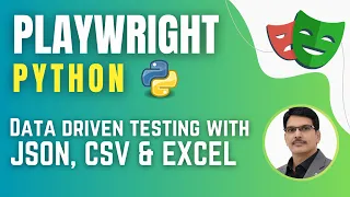Playwright with Python Pytest Data Driven Testing using JSON CSV Excel Files Session 15