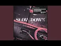 Download Lagu Slow Down (feat. Jorja Smith) (Vintage Culture \u0026 Slow Motion Remix)
