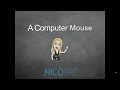 NICO Module 1 Lesson 2 Using A Computer Mouse