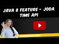 Simplifying Date and Time Manipulation in Java 8 with Joda Time API
