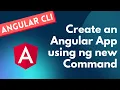 4 Create a new Angular application in practical using ng new command and its options - Angular CLI