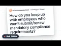 Automation for chasing of employees to do mandatory tasks Reddit problem answered