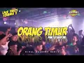 Download Lagu PARTY ORANG TIMUR BASS SENTAK 🌴 RIZAL NHARCKY REMIX