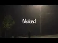 Download Lagu Naked - James Arthur (Speed Up)