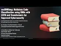 secRNNlong Malicious Code Classification Improved Cybersecurity